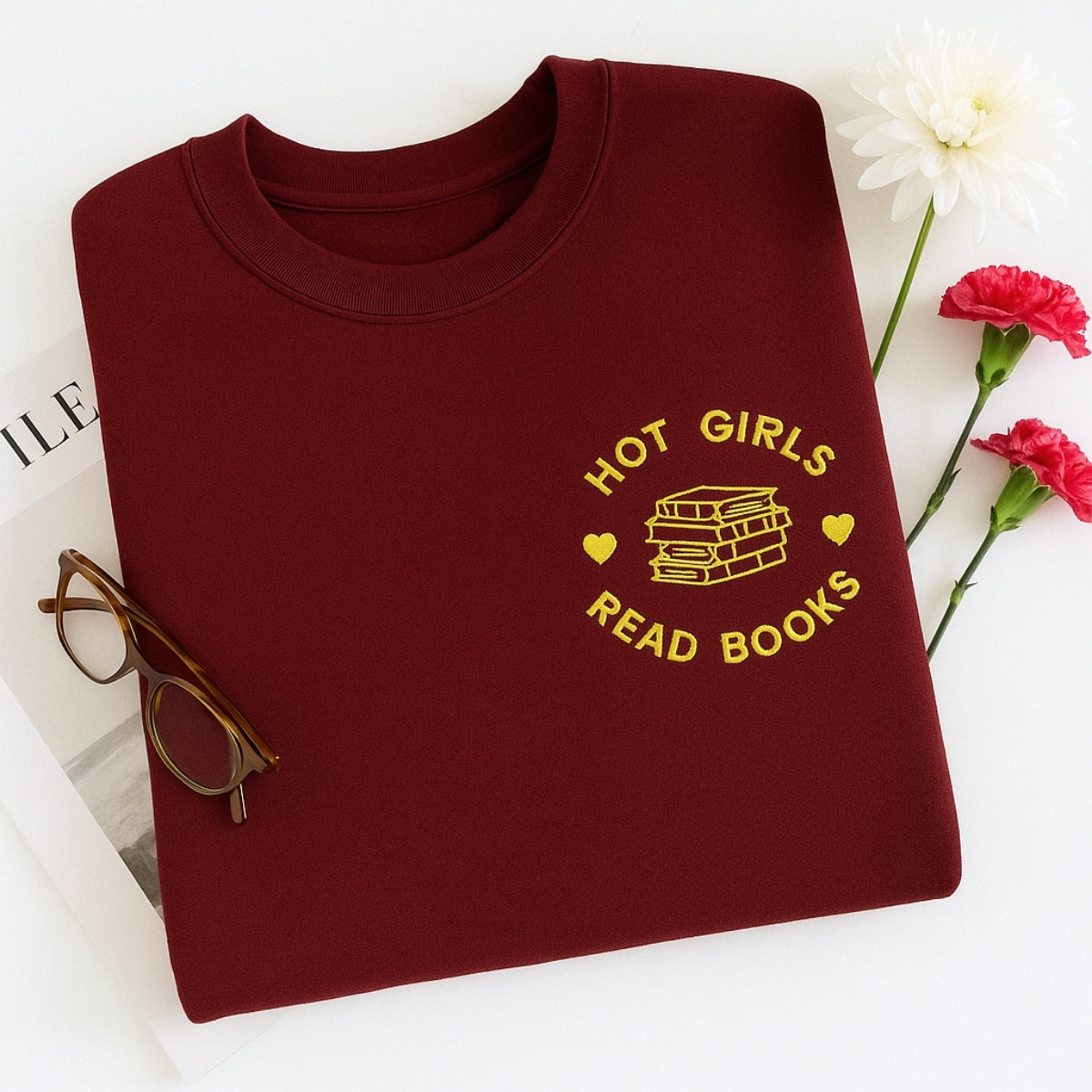 Hot Girls Read Books Hoodies - Empowered Book Lover Embroidered Sweatshirts - Confident Reading Gift