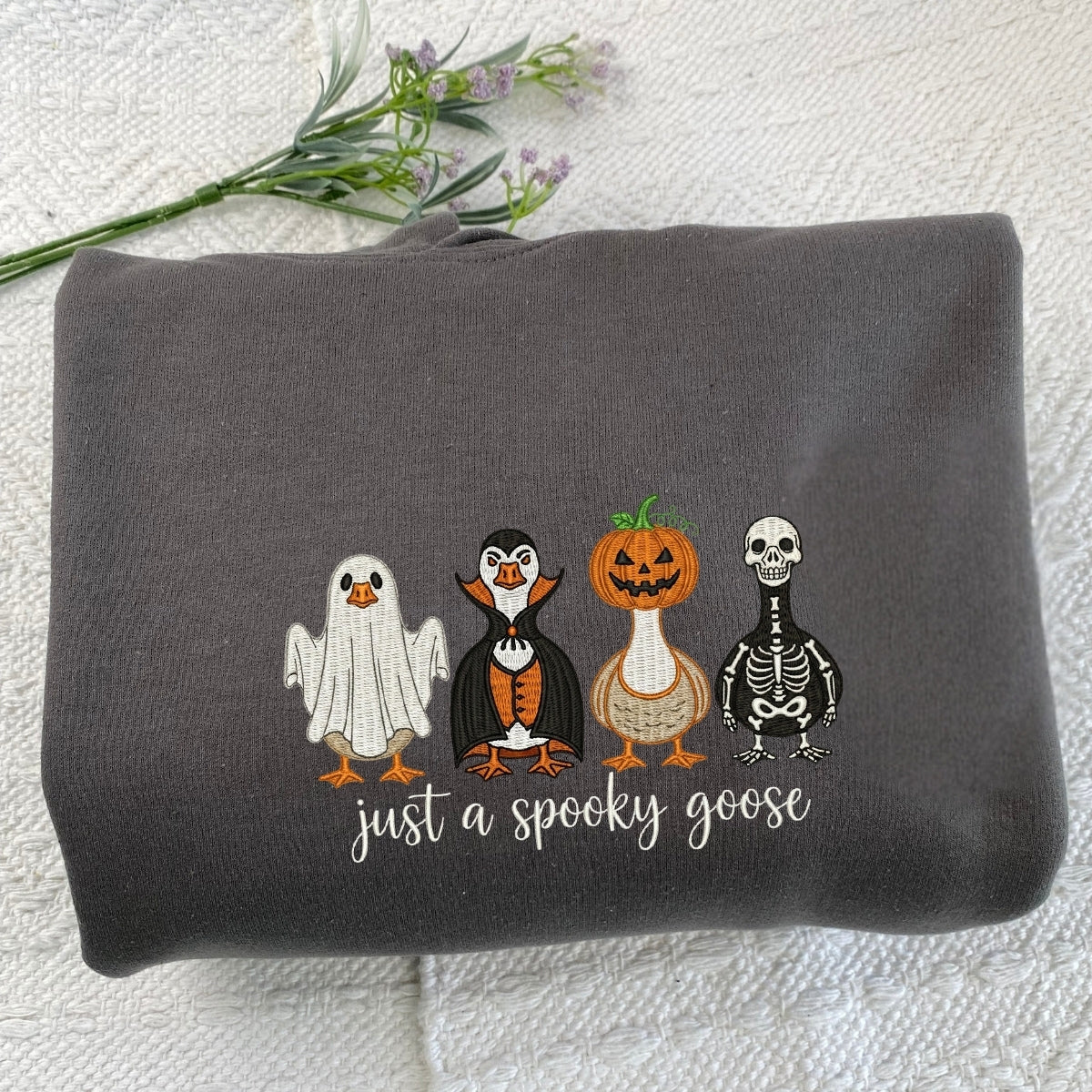 Just A Spooky Goose Custom Sweatshirts - Halloween Geese Embroidered Apparel - Perfect Cute Halloween Gift