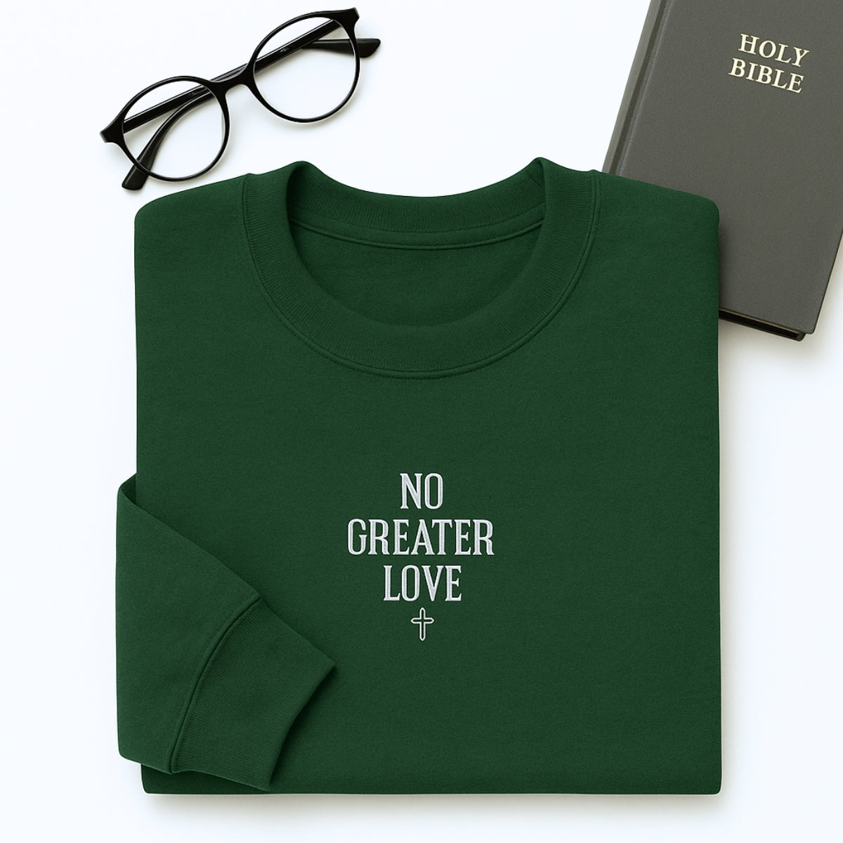 No Greater Love Hoodies - Christian Scripture Embroidered Sweatshirts - Biblical John 15:13 Gift