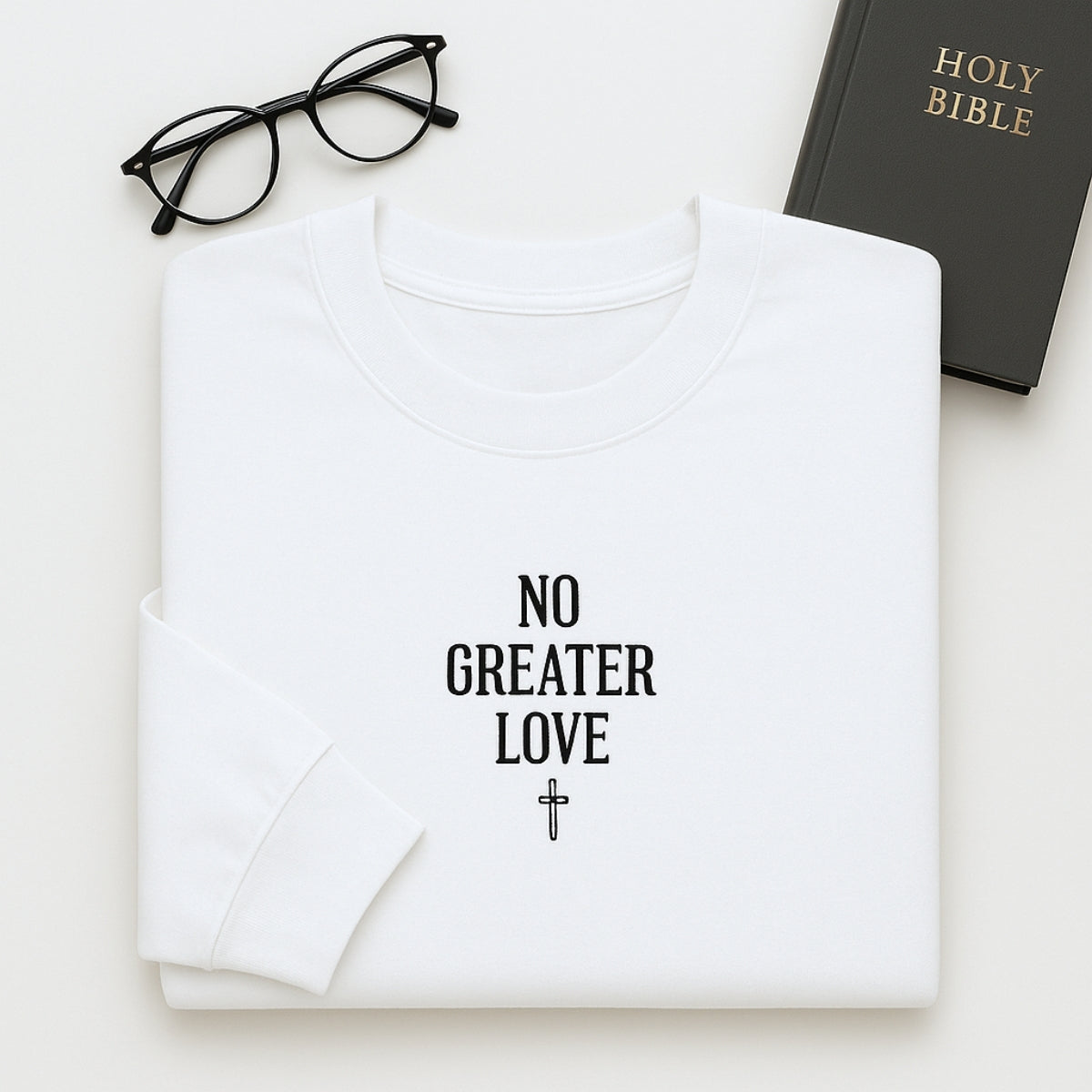 No Greater Love Hoodies - Christian Scripture Embroidered Sweatshirts - Biblical John 15:13 Gift