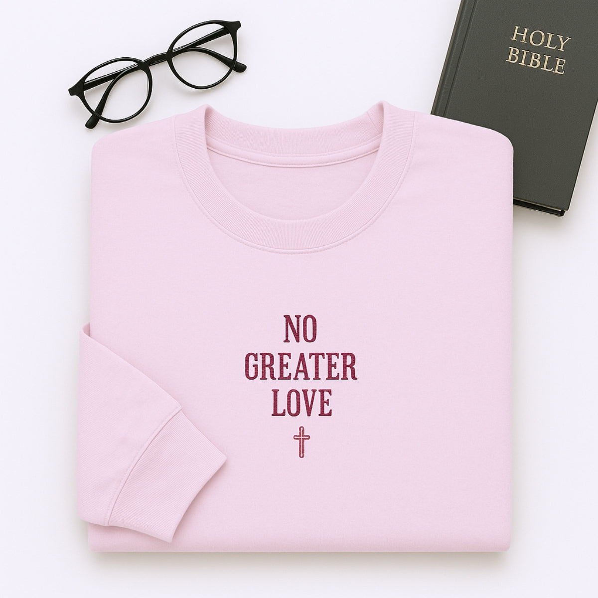 No Greater Love Hoodies - Christian Scripture Embroidered Sweatshirts - Biblical John 15:13 Gift