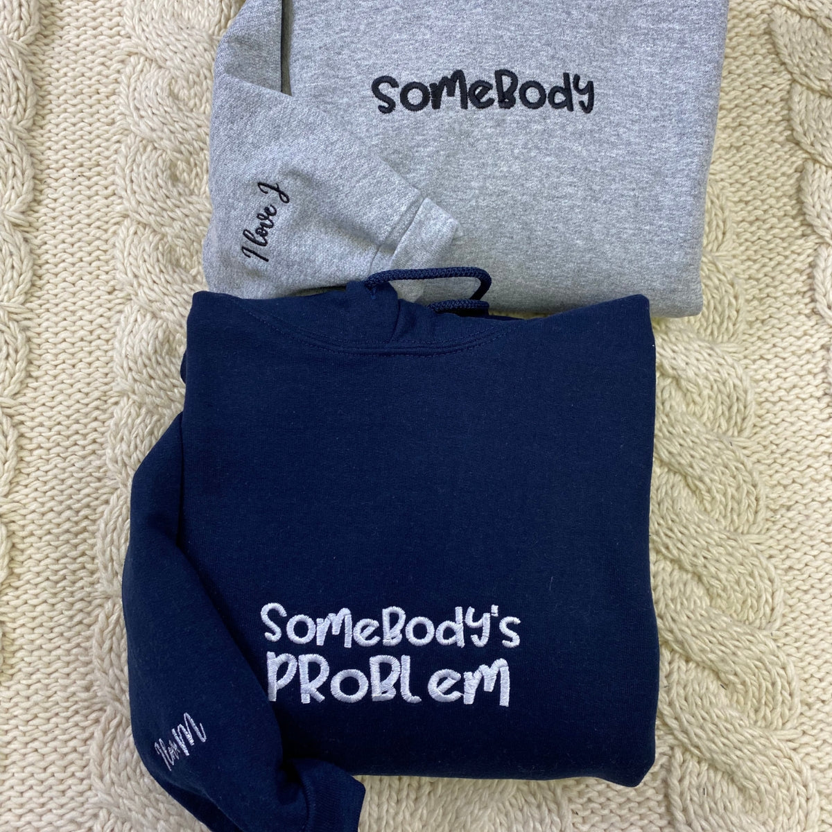 Somebody Somebody's Problem Paare benutzerdefinierte bestickte passende Hoodies für Paare
