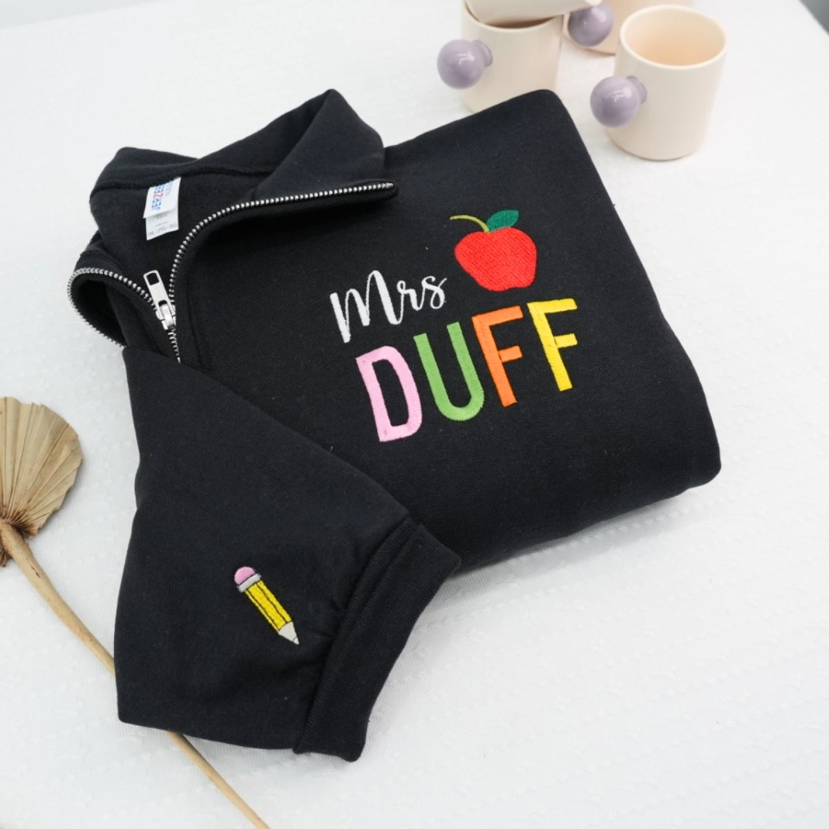 Teacher Custom Quarter Zip Hoodie - Personalized Mrs Name Embroidered - Apple Pencil Educator Gift