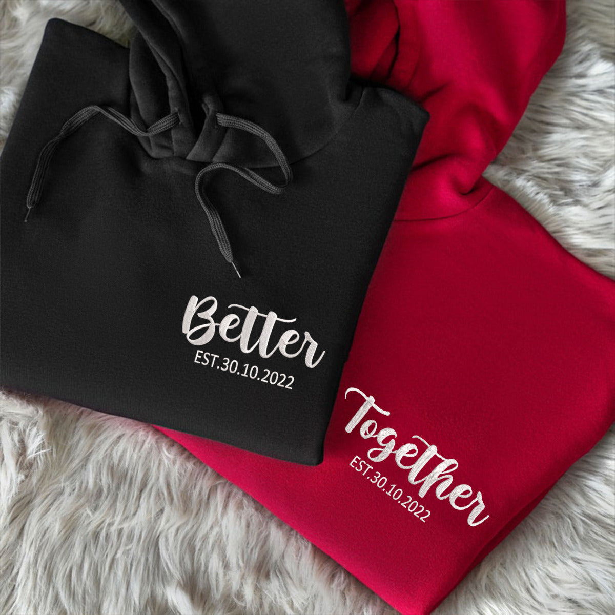 Custom Better Together Matching Embroidered Couple's Hoodies