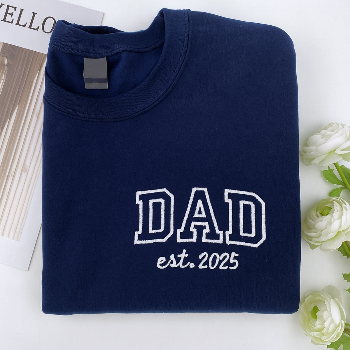 Varsity Dad Sweatshirt - New Dad EST Embroidered - Perfect Father&#39;s Day Gift