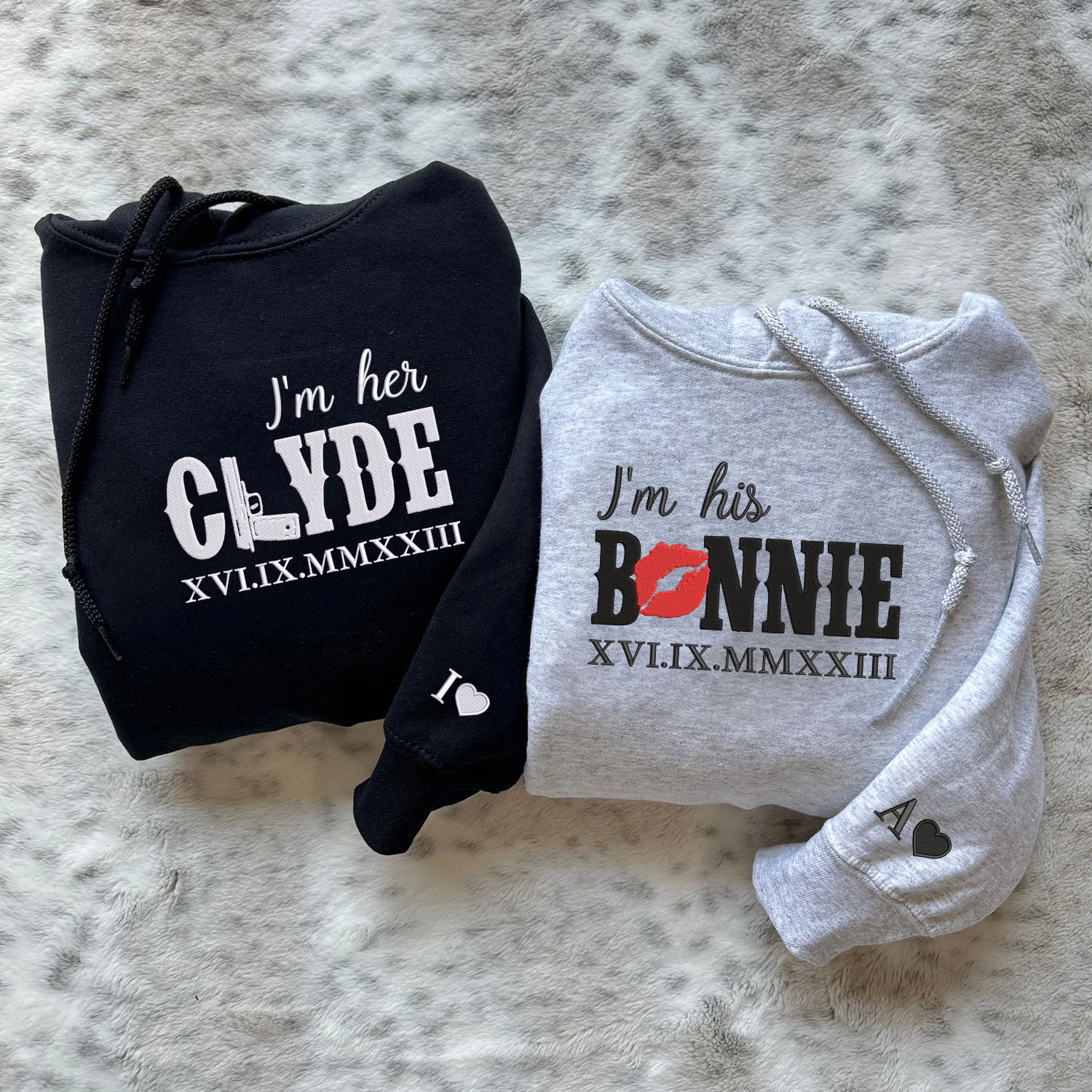 Embroidered His Bonnie Her Clyde Hoodies or Sweatshirts with Roman Numerals