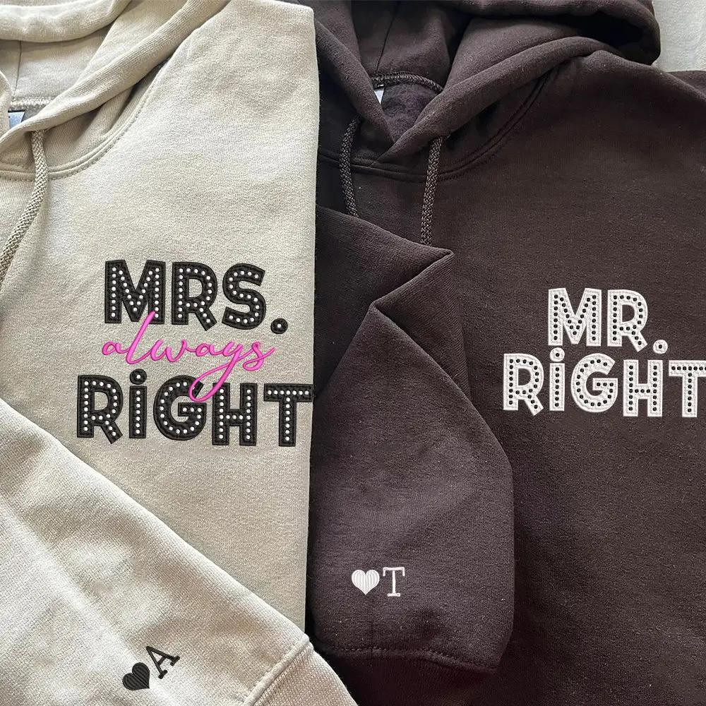 Mr Right x Mrs Always Right Pocket Custom Embroidered Matching Hoodies