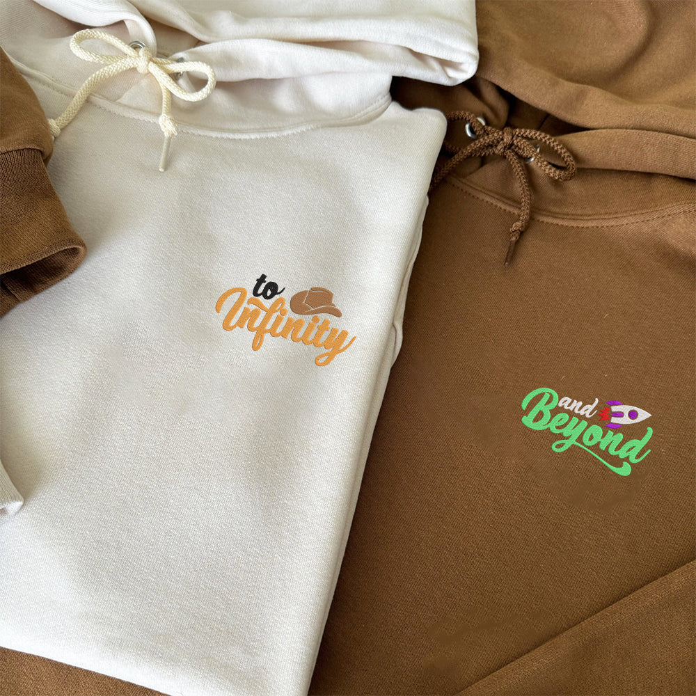To Infinity And Beyond Custom Embroidered Matching Hoodies For Couples